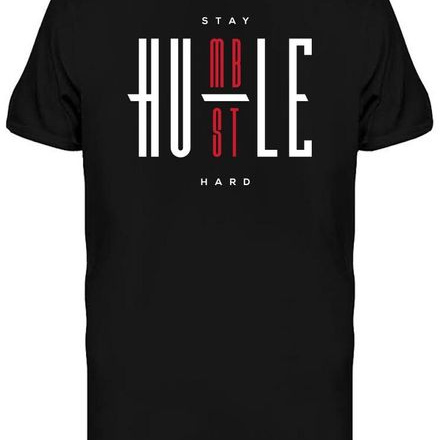 Stay Humble Hustle H...