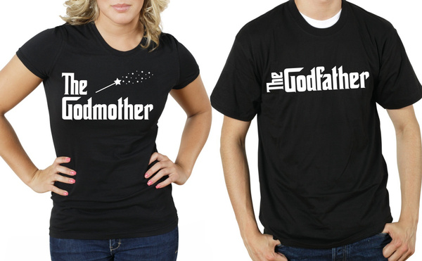 Godmother or Godfather T shirt