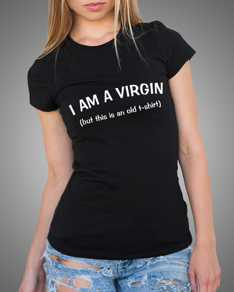 im a virgin tshirt