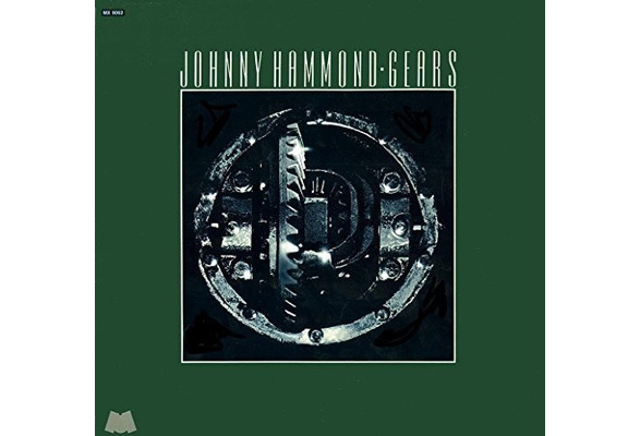 Johnny Hammond - Gears [Vinyl] | Wish