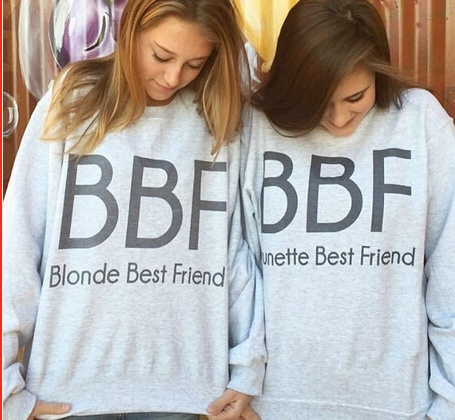 brunette best friend sweatshirt