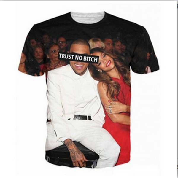 Women Men 3D Trust No Bitch Chris Brown 