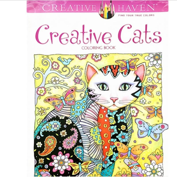 Download Creative Haven Creative Cats Colouring Book For Adults Antistress Coloring Book Secret Garden Series Adult Coloring Book Wish
