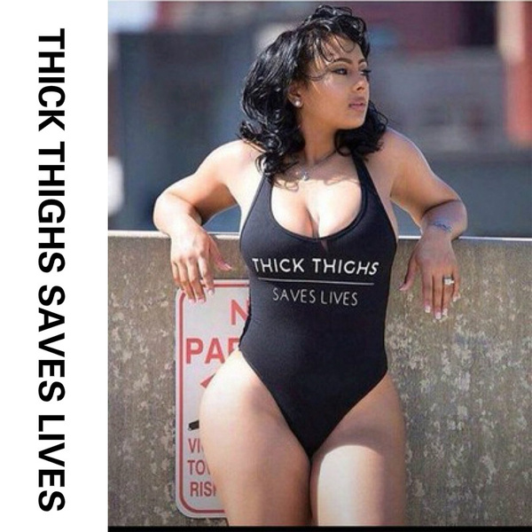 High Cut THICK THIGHS SAVES LIVES Funny Letter Swimsuit Bodysuit One Piece  Women Swimwear Swim Bathing Suits Rompers Monokini