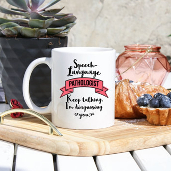 Speech Language Pathologist Coffee Mug - SLP Gifts - Gifts For SLP - Speech  Therapist Gifts - SLP Mugs - Slp Humor - Speech-Language Gifts | Wish