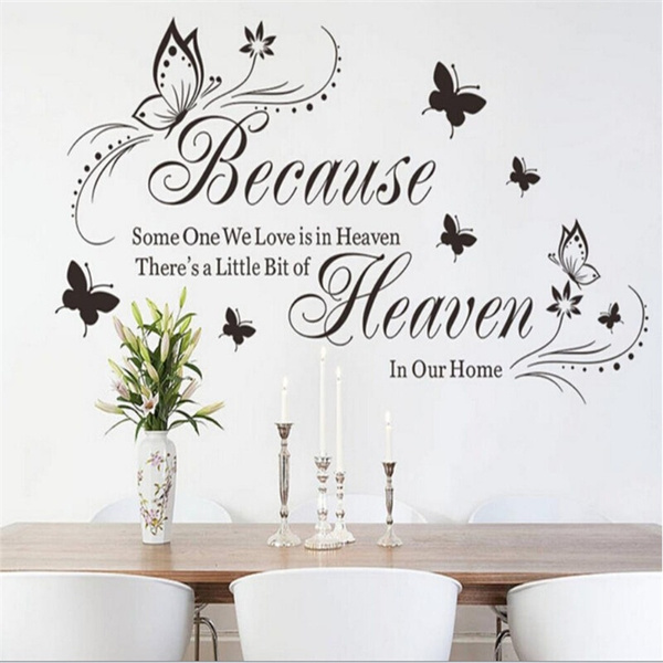 New Wall Decal Sticker Because Heaven Butterfly English Quotes ...