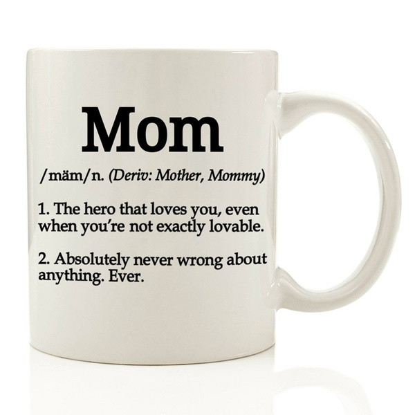 Funny Mothers Day Mug, Mom Birthday Gift, Gift for Mom, Mom Gift