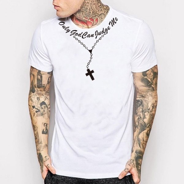 Only God Can Judge Me Christian Cross Rosary Tupac Tattoo Script Men  T-Shirts Hip Hop Graphic Tee | Wish