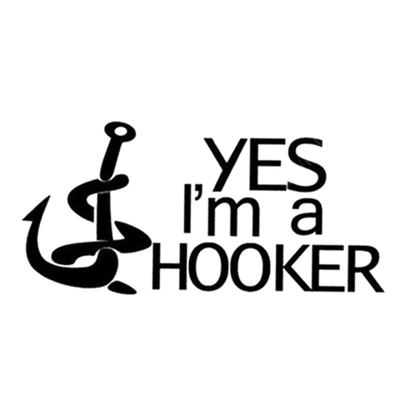 13.2cm*6.3cm Yes I'm A Hooker Fishing Fashion Car Styling Stickers Decals
