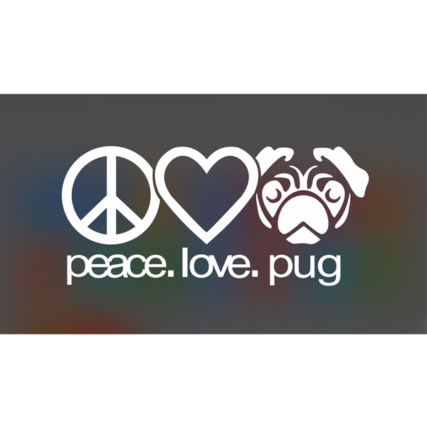 PEACE LOVE PUG Funny Car Window Bumper Auto JDM Vinyl Decal Sticker