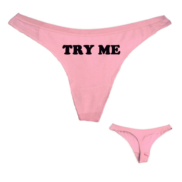 Lady Sexy Thong Panties TRY ME Letter Print Funny Women Cotton T Underwear  White Black Pink