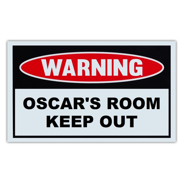 Keep Out Door Sign Oscar's Room 