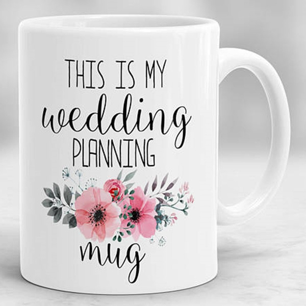 Engagement gift Bride to be mug Wedding planning mug Wedding planning