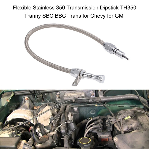 Flexible Stainless Steel Auto Car 350 Transmission Dipstick Th350 