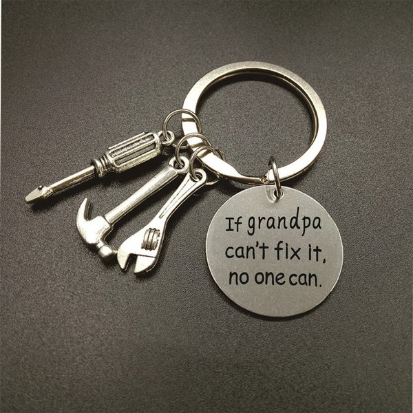 Download If Grandpa Can T Fix It No One Can Keychain For Grandpa Or Dad Mechanic Grandpa Or Dad Daddy Keyring Gift For Dad Dad Gift Fathers Day Father Keychain Wish
