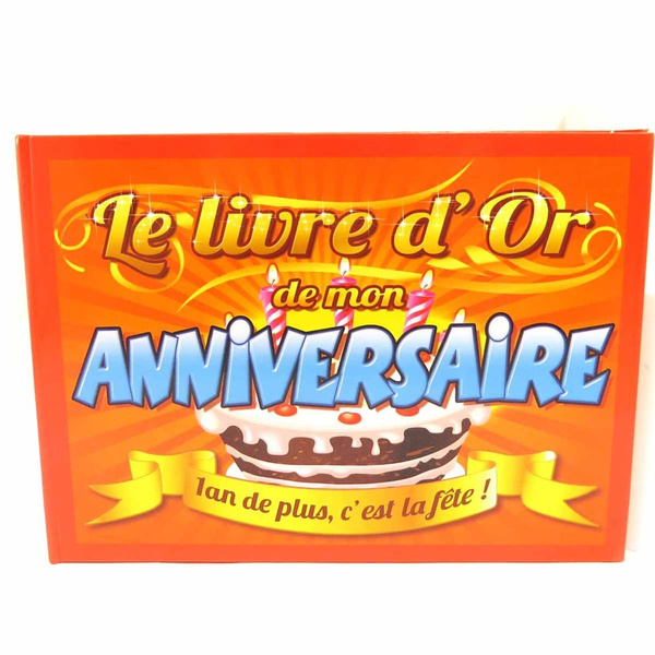Les Tresors De Lily L4785 Livre D Or Joyeux Anniversaire Orange Of Gold Book Joyeux Anniversaire Orange Von Gold Buch Joyeux Anniversaire Orange Wish