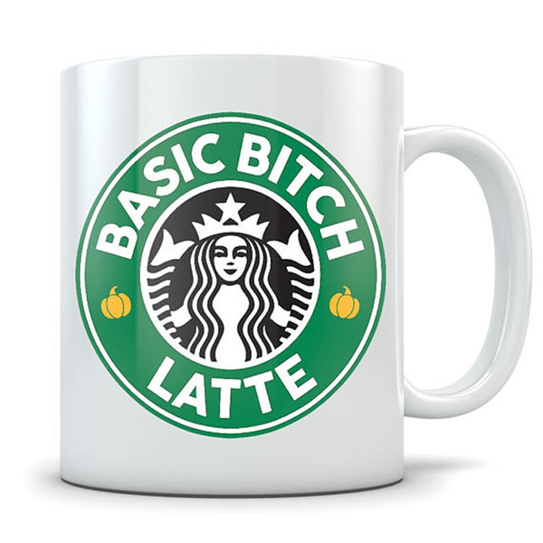 Basic Bitch Mug - Coffee Cup - Great Gift for Pumpkin Spice Latte Drinkers  - Funny Starbucks Parody | Wish
