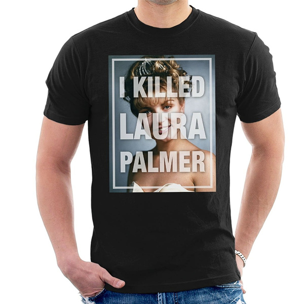 i killed laura palmer shirt
