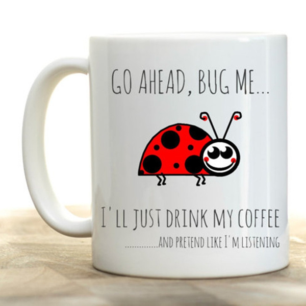Lady bug funny office mug, office gifts for women, funny coworker gift,  office decor, ladybug, mothers day gift, funny coffee mugs for women | Wish