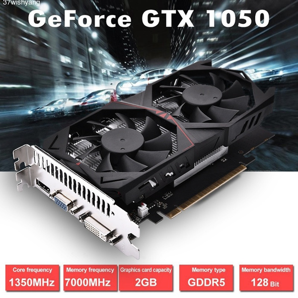 128bit pci e expansion port gtx1050 2g gddr5 dual fan cooling computer independent game graphics card video card wish 128bit pci e expansion