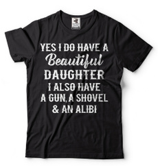 giftfordad, funnydadtshirt, fathertshirt, Funny T Shirt