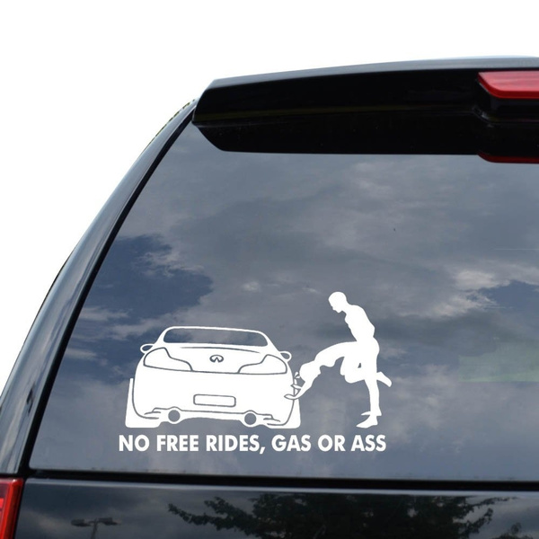 NO FREE RIDES GAS OR ASS JAPANESE JDM Decal Sticker Car Truck Motorcycle  Window Ipad Laptop Wall Decor - Size (05 inch / 13 cm Wide) - Color (Matte  WHITE)