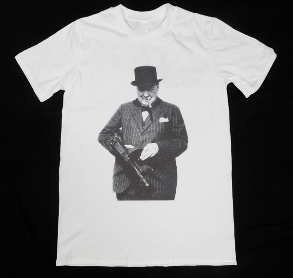 necessary Specificity Leap Winston Churchill Tommy Gun White T Shirt British England Ww2 Hitler | Wish