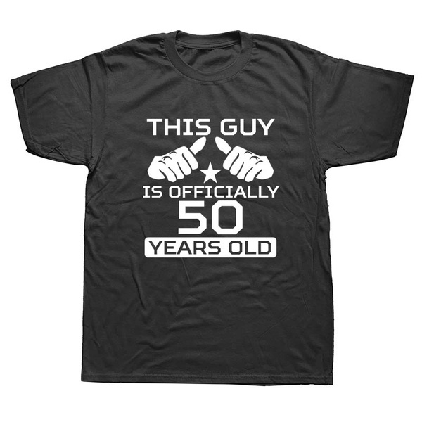 50th birthday t shirts for him