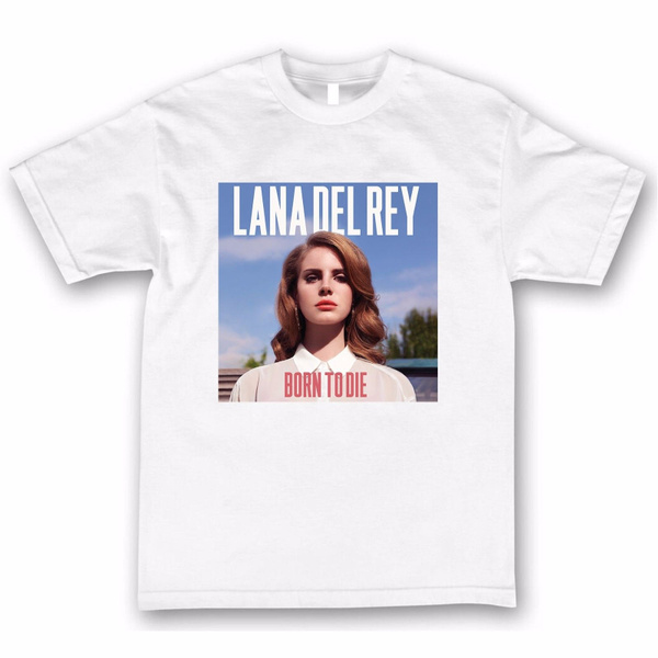 camiseta lana del rey born to die