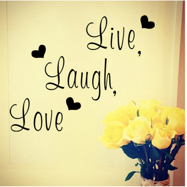 1 Pc Wall Sticker Live Laugh Love Quote Removable Art Stickers Decal Room Diy Decoration 60 15cm Wish - Live Laugh Love Home Decor