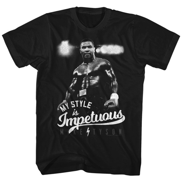 Mike tyson my style cheap is impetuous t shirt