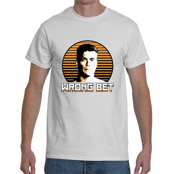 New Awol Jean Claude Van Damme Wrong Bet White Men's T-Shirt Size S-3XL ...