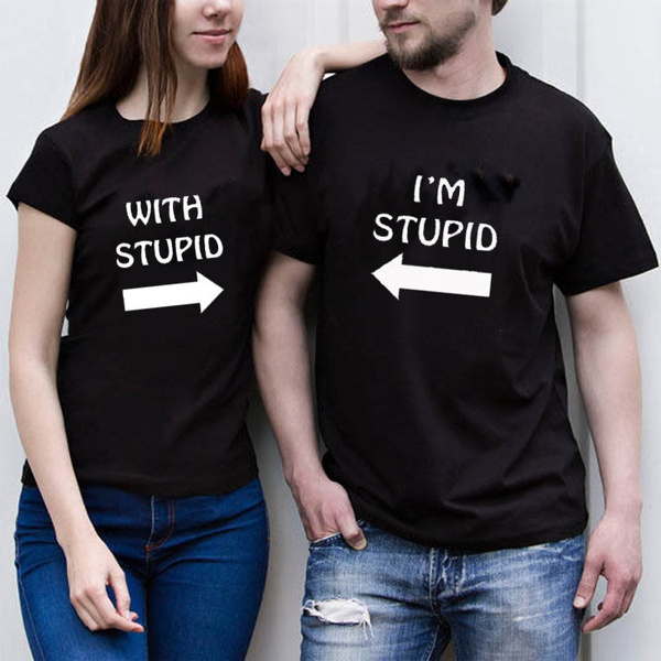 Couples shirts / I'm with stupid \u0026 I'm 