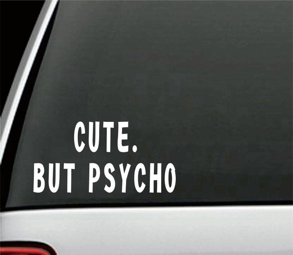 Fashion CUTE BUT PSYCHO Fun Car Styling Car Stickers Decals ...