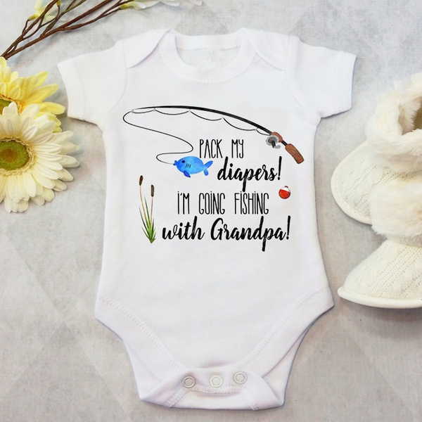 Pack My Diapers I'm Going Fishing with Grandpa Baby Onesie® Cute Baby  Outfit