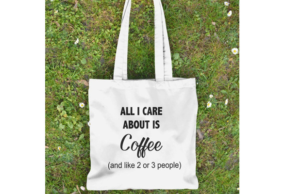 Cotton Canvas Tote Bag All I Care About Is My Cats And Like Three People