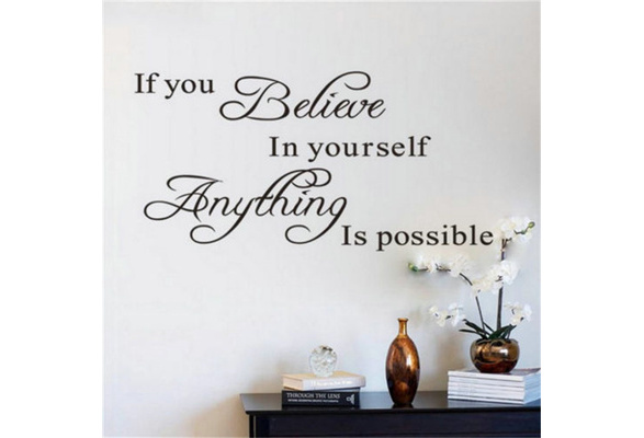 IF YOU BELIEVE IN YOURSELF WALL STICKER QUOTE BEDROOM WALL ART DECAL X173