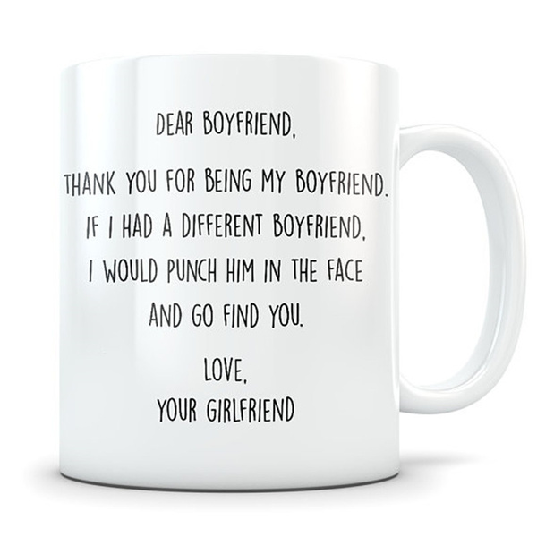 Dear Boyfriend Thanks for being my boyfriend Funny gifts for boyfriend-15... 