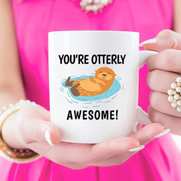 Significant Otter Coffee Mug, Otter Coffee Cup, Cute Otter Mug