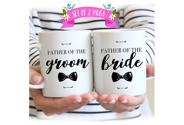 Father of Bride and Groom Gifts, Wedding Gift Ideas for Parents, Father of  the Bride, Father of the Groom, Wedding Mug