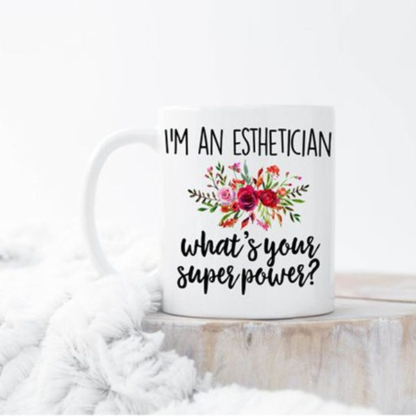 Esthetician Coffee Mugs Funny Esthetician Mug Esthetician Mug Esthetician Gift