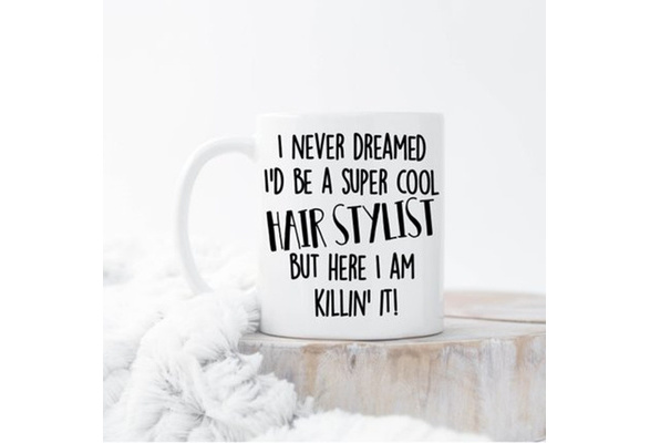 Funny Hairdresser Gifts for Men & Women Hair Stylist Mug Beauty