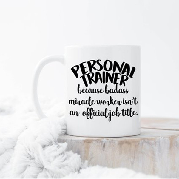 World's Best Trainer, Gift For Trainer, Personal Trainer Mug, Personal Trainer  Gifts, Weightlifting, Workout Gift, Fitness Gift,Workout Gift | Wish