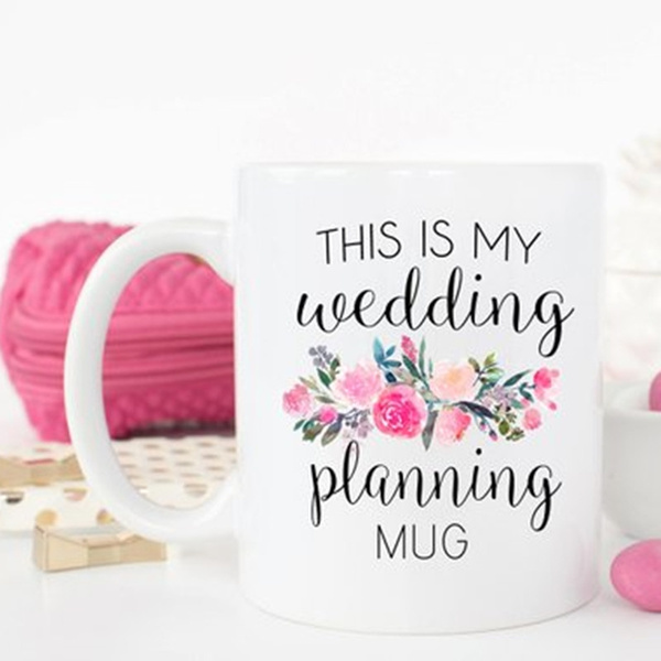 Engagement gift Bride to be mug Wedding planning mug Wedding planning