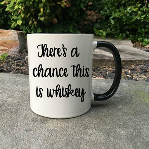 This is Probably Whiskey Coffee Mug - Perfect Whiskey Lover Gift