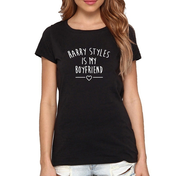harry styles is my boyfriend shirt