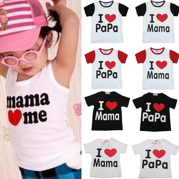 I Love Mama Papa Baby Kids Toddler Girls Boys Cute Cotton Short Sleeve  T-shirt Tops Mama Papa Love Me Sleeveless Vest | Wish