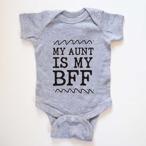 My Aunt Is My Bff Aunt Onesie Aunt Baby Clothes Aunt Shirt Baby Boy Baby Girl Niece Nephew Auntie Bodysuit Baby Shower Gift I Love My Aunt Wish