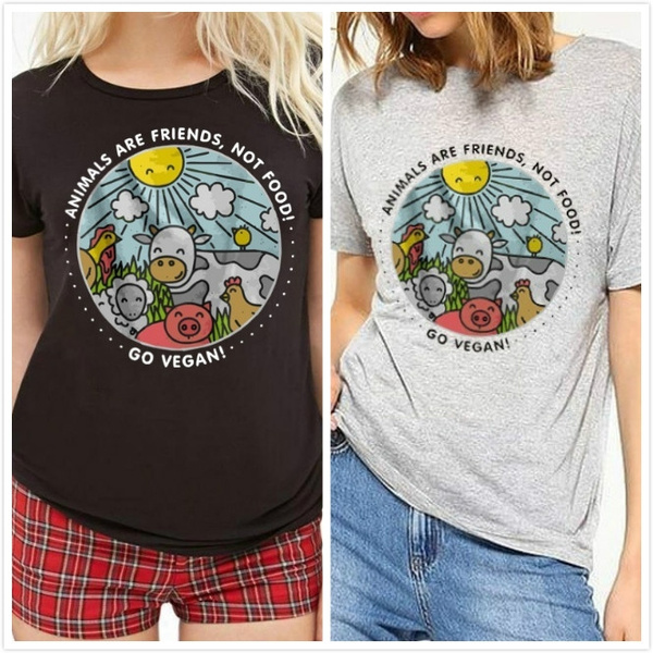 ANIMALS ARE FRIENDS Not Food Letters Print Women T-Shirt Cotton Casual Funny Women T Shirts For Lady Hipster Top Tee | Wish ANIMALS ARE FRIENDS Not Food Letters Print Women T-Shirt Cotton Casual Funny Women T Shirts For Lady Hipster Top Tee | Wish