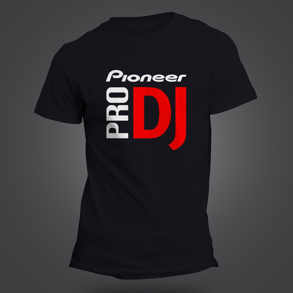 Fashion T Shirt Man Pioneer DJ Deejay Pioneer Pro DJ T-Shirt Size